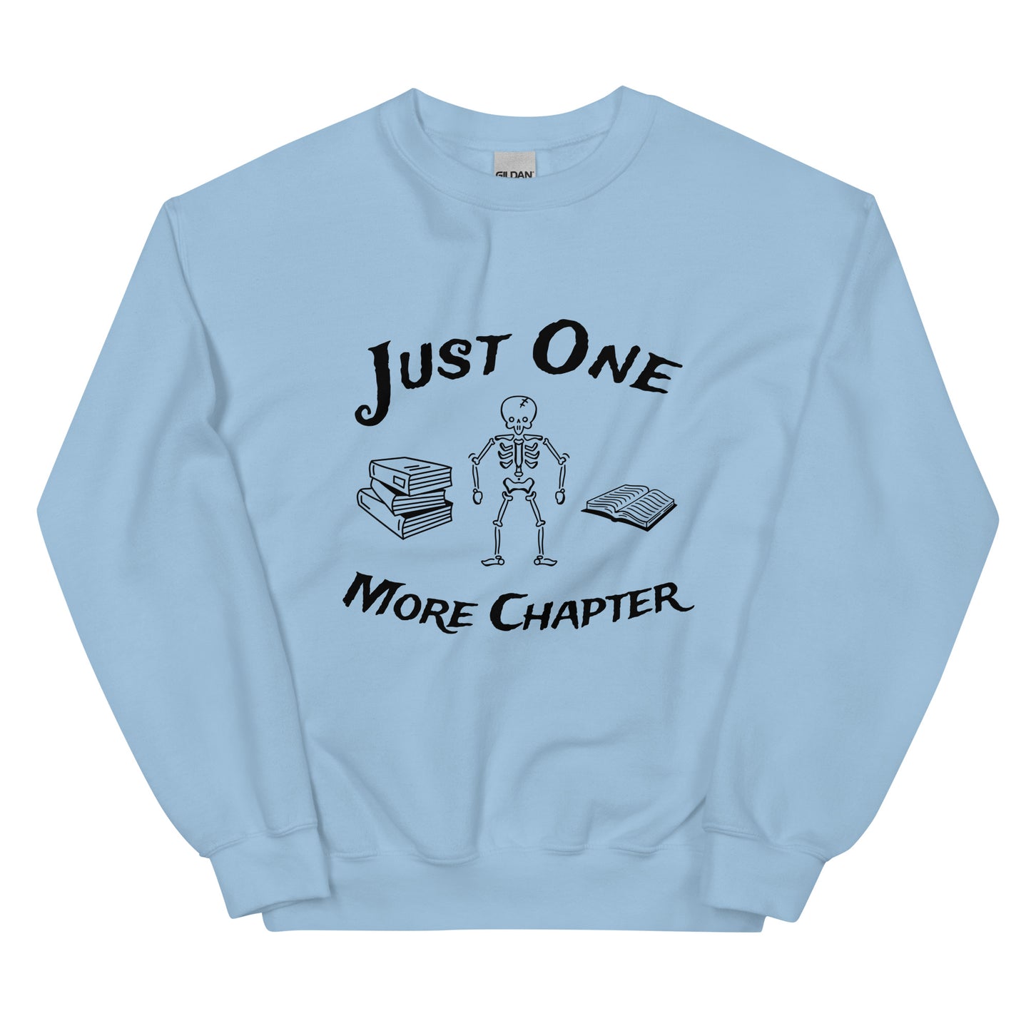 One More Chapter Unisex Sweatshirt