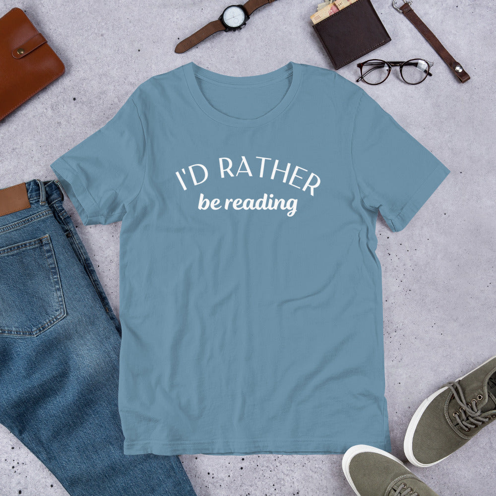 Rather Be Reading Unisex t-shirt