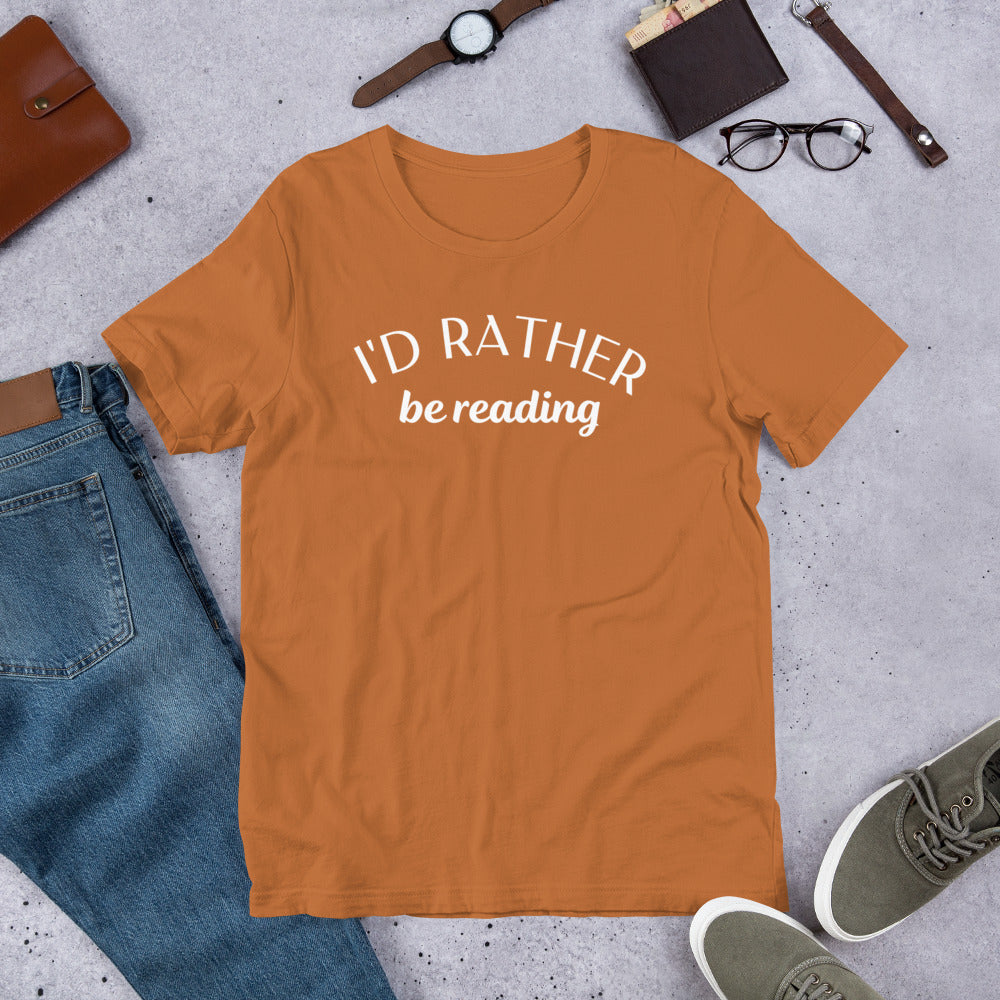 Rather Be Reading Unisex t-shirt