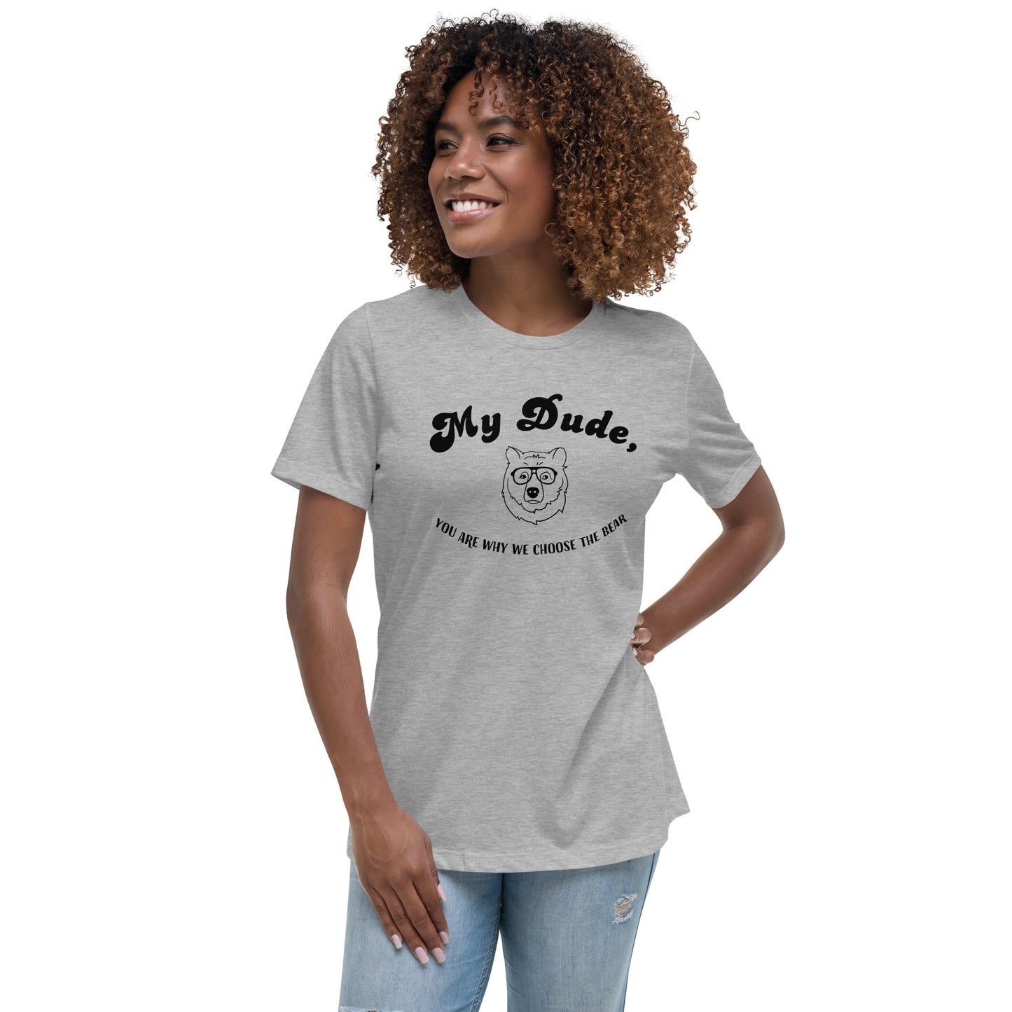 Choose Bear Women's Relaxed T-Shirt